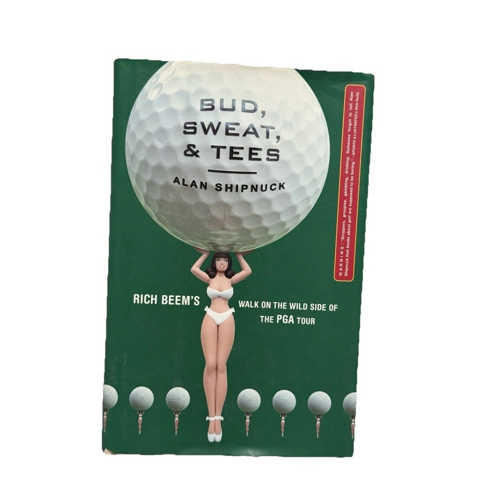 Bud, Sweat, And Tees: Hootie, Martha,‎ and the Masters of  - VERY GOOD